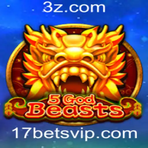 17bet - Explorando o Mundo de 5GodBeasts e o Papel de 17bet