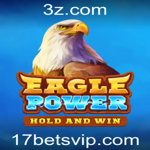 EaglePower: Uma Viagem no Universo dos Jogos com 17bet