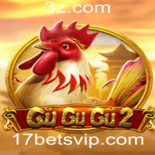 17bet - Descubra as Aventuras de GuGuGu2 com 17bet