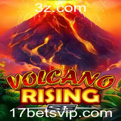 17bet - Descubra Tudo Sobre VolcanoRisingSE: Aventura e Estratégia no Mundo dos Vulcões