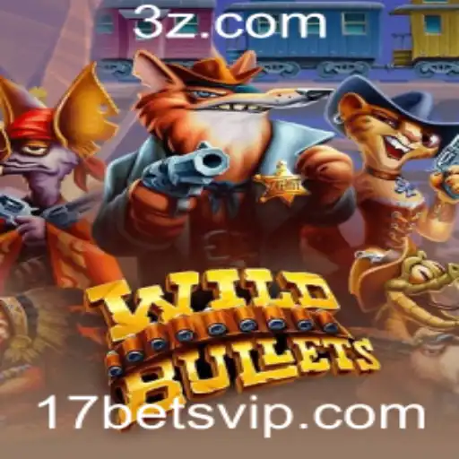 17bet - Explorando o Mundo de WildBullets: Regras e Estratégias